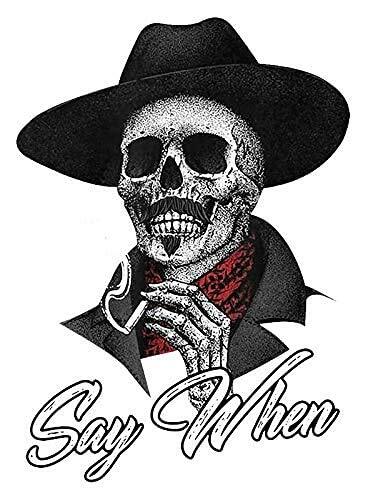 Say When Doc Holiday Sticker Decal Skeleton Skull Tombstone Quote 2 Pack West...