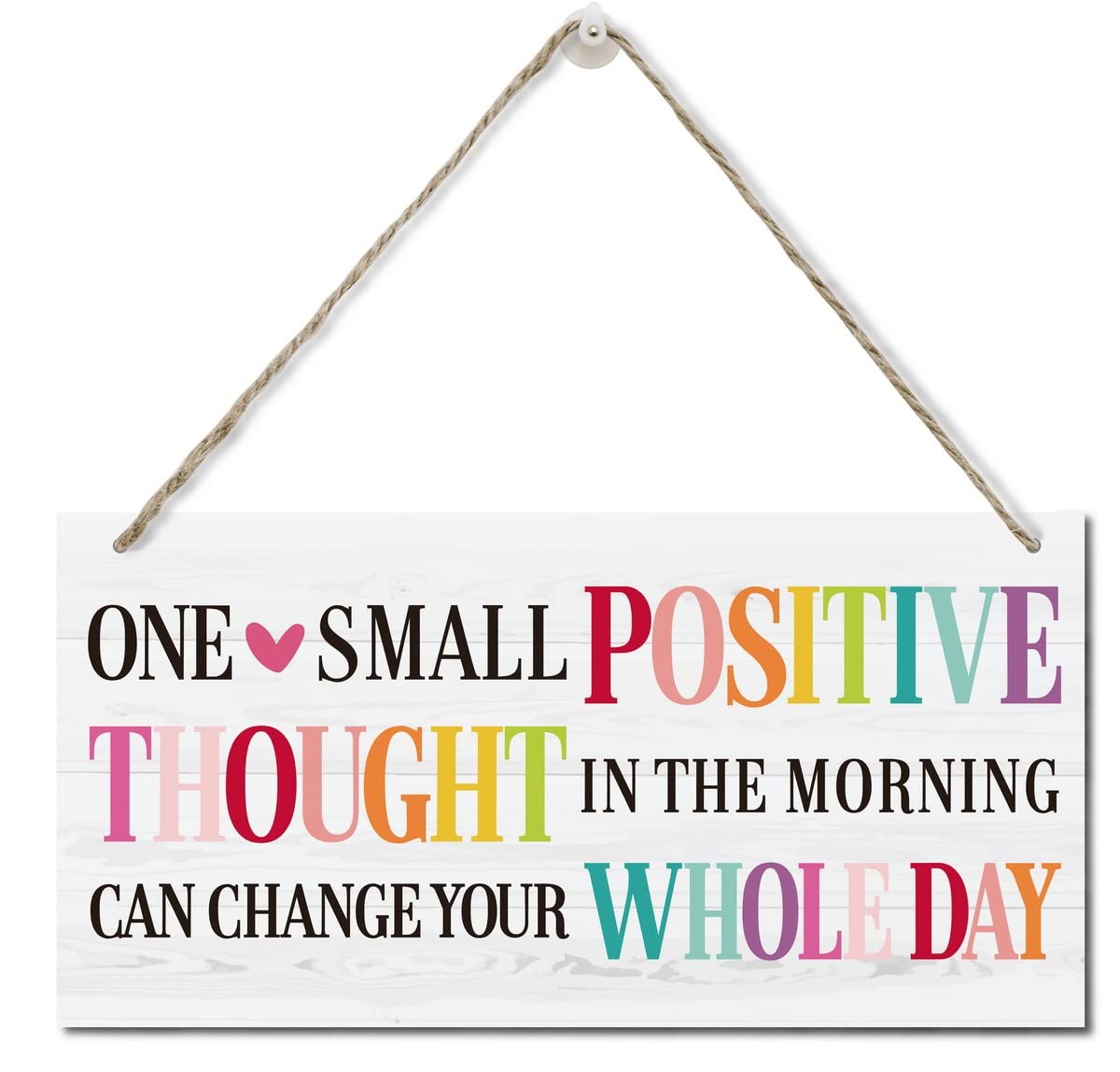 One Small Positive Thought Can Change Your Whole Day Wall 30*15cm, style 01 gallery