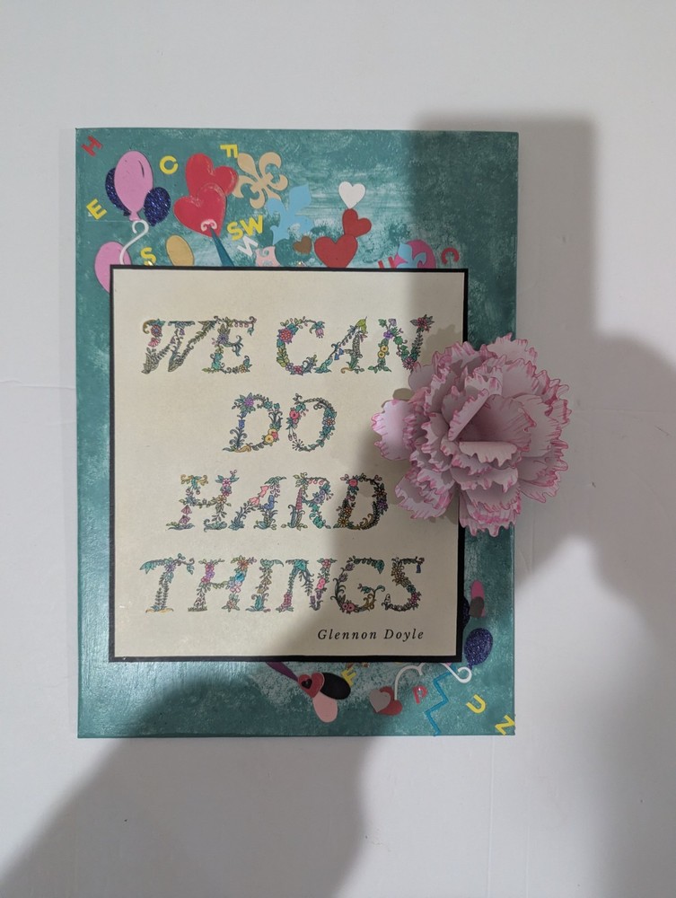 NEW Handcrafted Decorative Sign with Inspirational Quote. Approx 11" X 9"