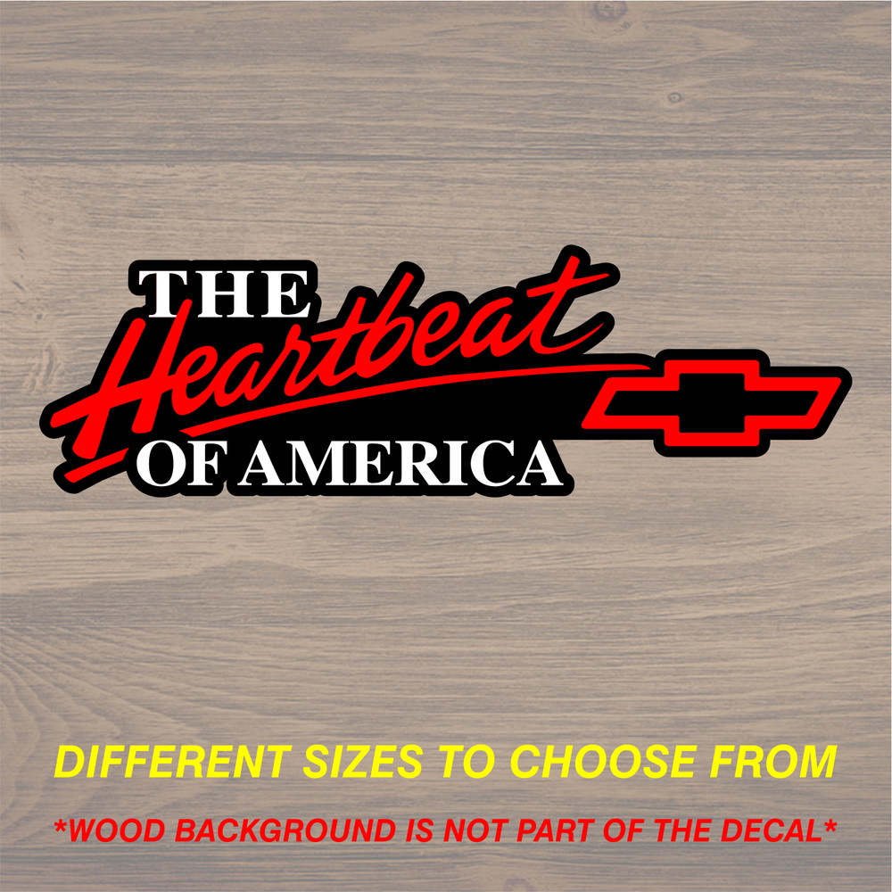 Chevrolet Heartbeat Of America Vinyl Decal Sticker Free Shipping