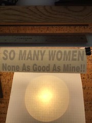 So Many Women, None As Good As Mine -WHITE- Vinyl Sticker Decal – MM4.2.1140