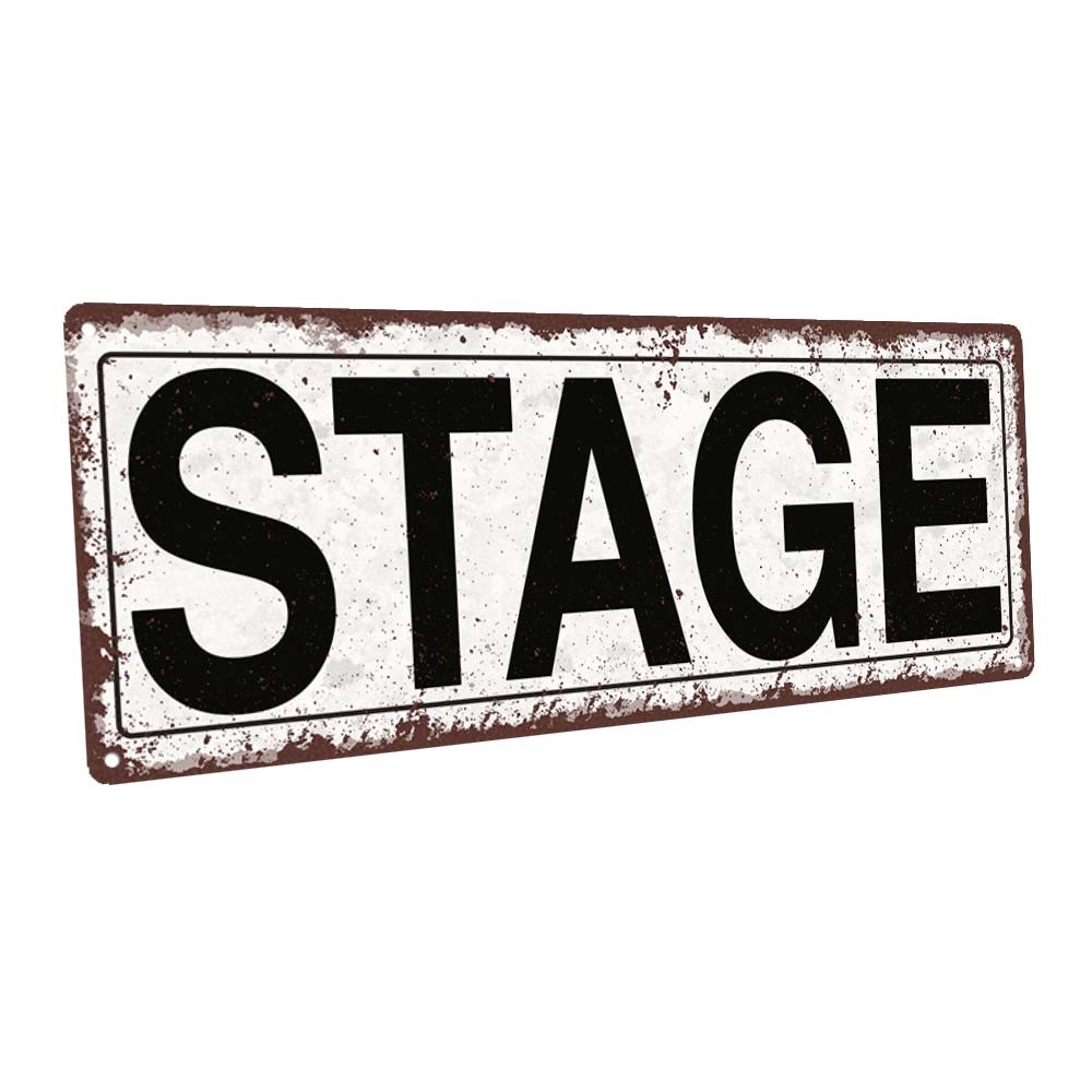 Stage Metal Sign; Wall Decor for Home and Office gallery
