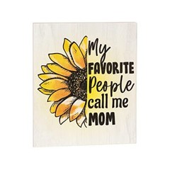 JennyGems Mom Gifts, My Favorite People Call Me Mom Sign, Mothers Day Gifts