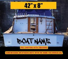 Custom Boat Name Personalized DRIP Lettering Vessel Yach Fishing Sport 48″ x 8″