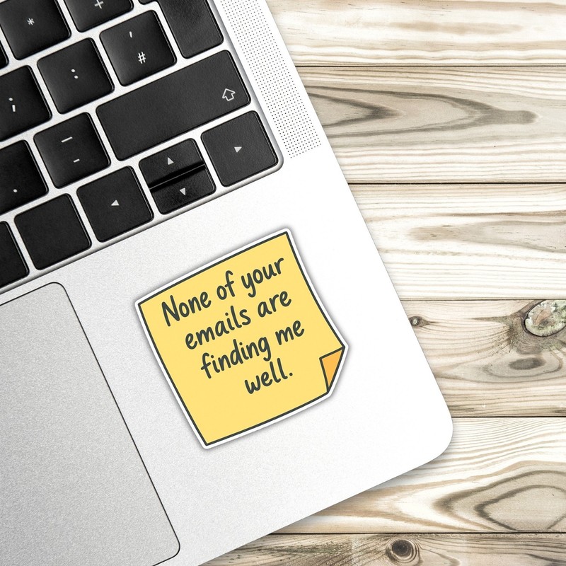 4Pcs Sarcastic "None of Your Emails" Vinyl Stickers - Funny Coworker Gift gallery
