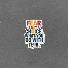 Motivational Fear Quote Sticker – Inspirational Decal for Growth & Courage #6508