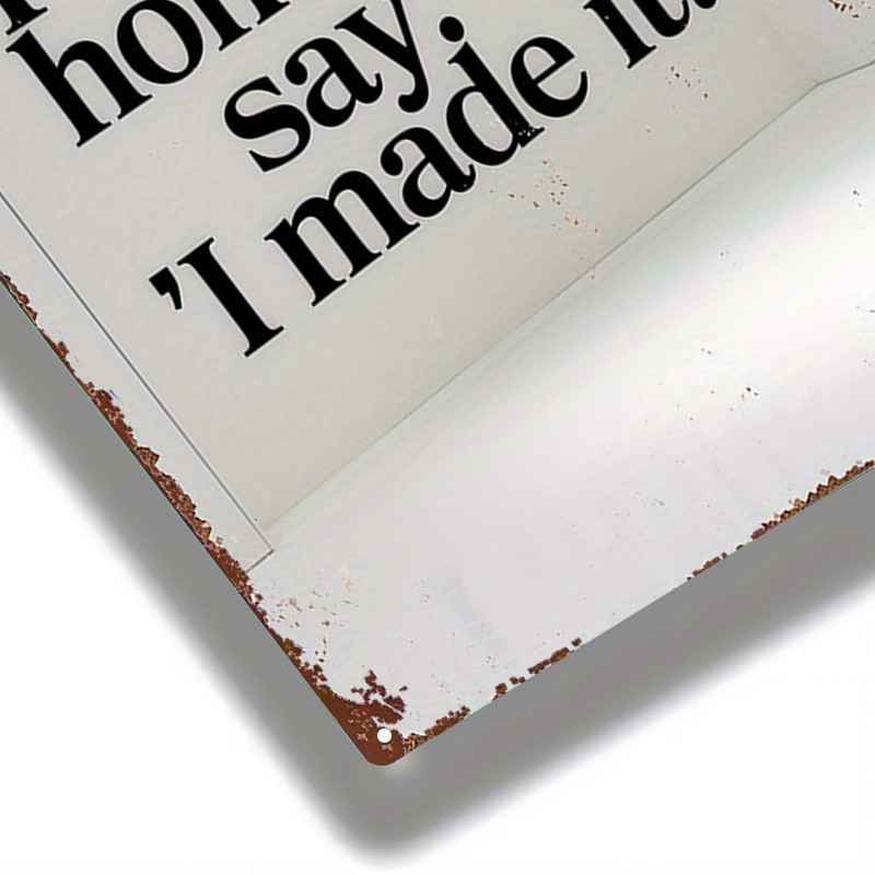 Metal Tin Sign - 8x12 - Inspirational Quote gallery