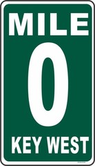 MILE MARKER 0 KEY WEST HWY 1, MAGNET, florida keys, conch republic, mile 0
