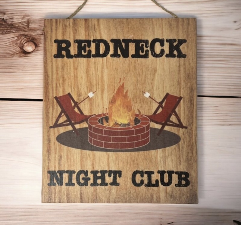 JennyGems Bar Decor, Redneck Night Club Wooden Sign, Bonfire Fire Pit, Man Cave gallery