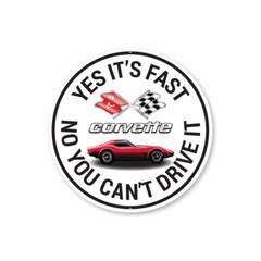 C3 Corvette Yes its fast Metal Sign